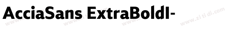 AcciaSans ExtraBoldI字体转换 AcciaSans ExtraBoldI字体转换